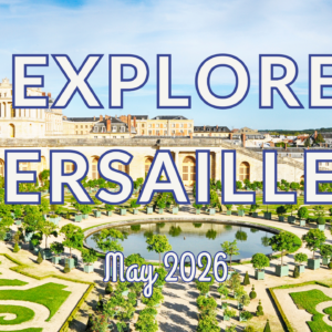 30DC - Explore Versailles